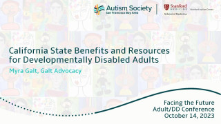 California State Benefits and Resources for Developmentally Disabled Adults California State Benefits and Resources for Developmentally Disabled Adults